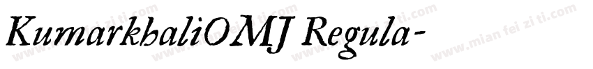 KumarkhaliOMJ Regula字体转换